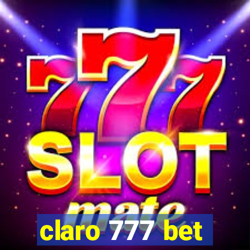 claro 777 bet